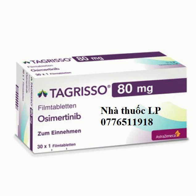 Thuốc Tagrisso 80mg Osimertinib điều trị ung thư phổi di căn giai đoạn cuối (3)